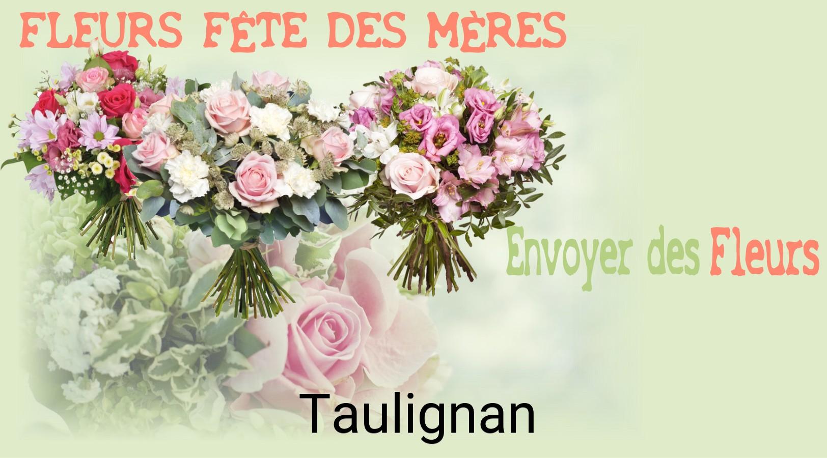 Bouquet de Fête des Mères livré à Taulignan